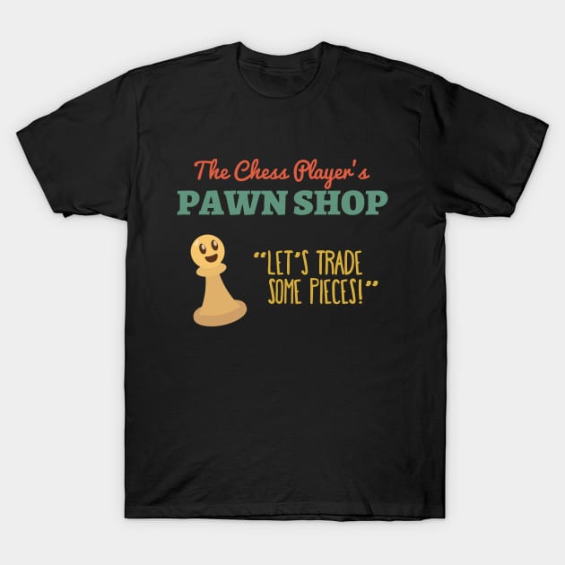 Cute Chess Player Gift Idea | Chessboard | Funny Pawn Shop T-Shirt by Fluffy-Vectors